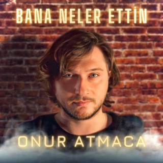 Bana Neler Ettin lyrics | Boomplay Music