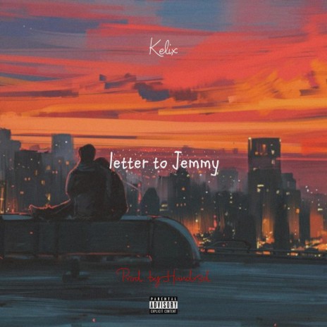 Letter to Jemmy | Boomplay Music