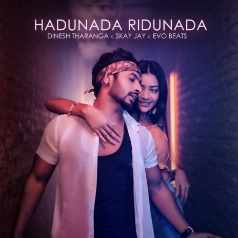 Hadunada Ridunada ft. Skay Jay & EVO BEATS