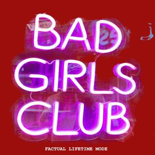 Bad Girls Club