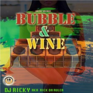 Bubble & Wine