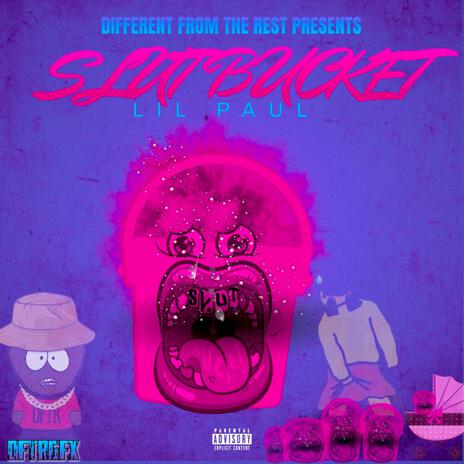 SlutBucket | Boomplay Music