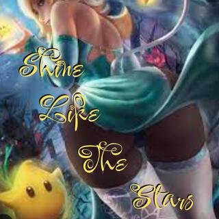 Shine like the stars