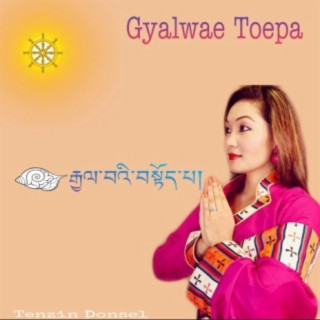 Gyalwae Toepa