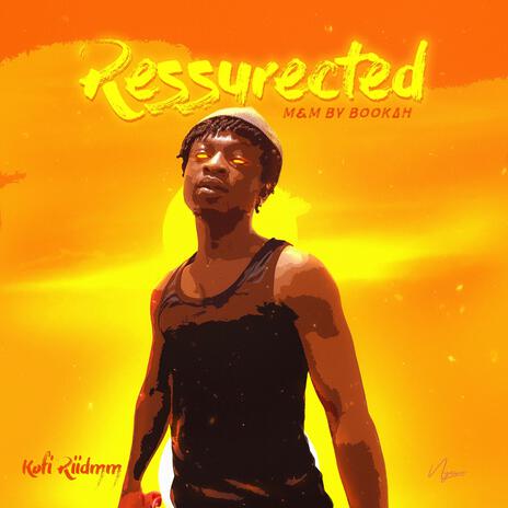 Ressurected | Boomplay Music