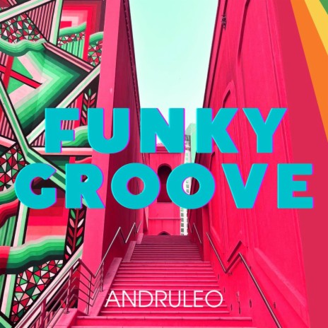 Funky Groove | Boomplay Music