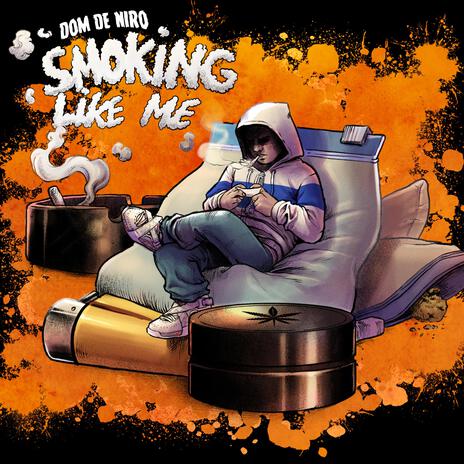 Smoking Like Me | Boomplay Music