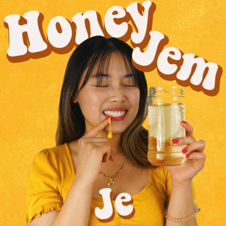 Honey Jem | Boomplay Music