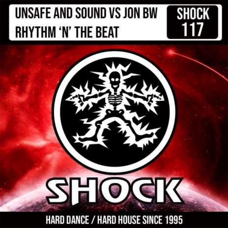Rhythm 'N' The Beat (Original Mix) ft. Sound & Jon BW