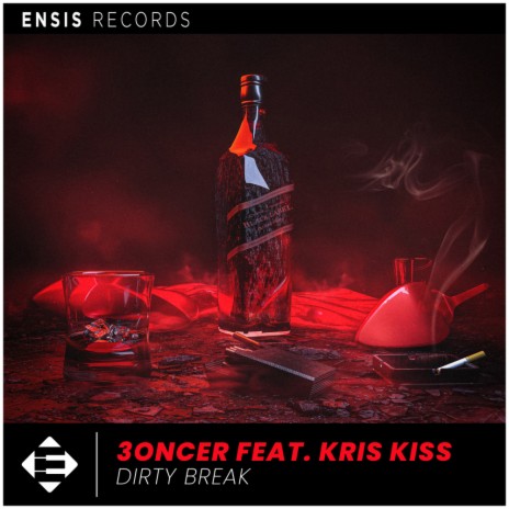 Dirty Break (Original Mix) ft. Kris Kiss | Boomplay Music