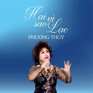 Hai Vì Sao Lạc - Phương Thủy