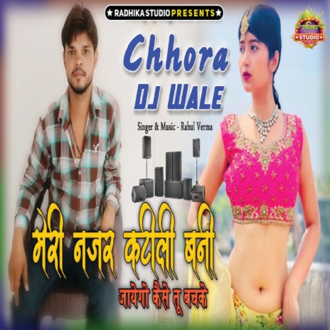 Chhora Dj Wale | Boomplay Music