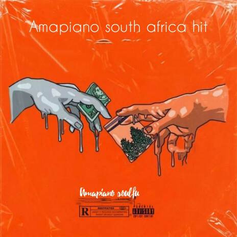 Amapiano south africa hit | Boomplay Music