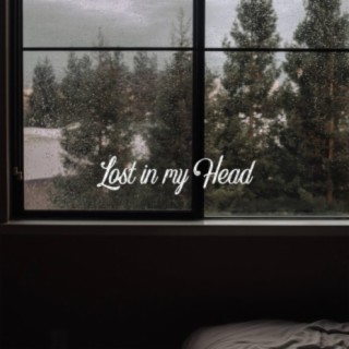 Lost in my Head ft. Demonwrld lyrics | Boomplay Music