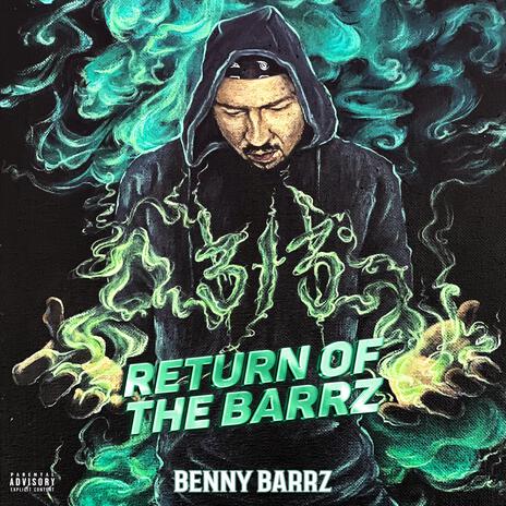 Return Of The Barrz | Boomplay Music