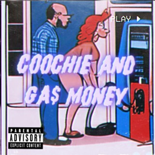 Coochie&Ga$ Money