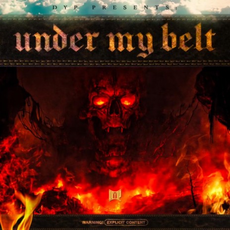 Under My Belt | Boomplay Music