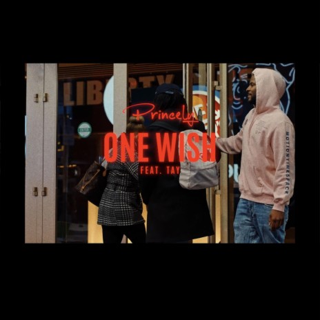Princely x Tay (One Wish) | Boomplay Music