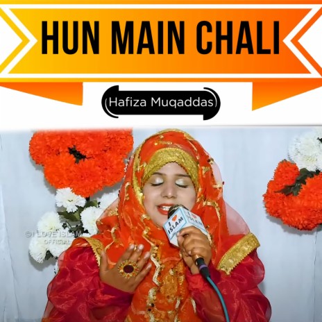 Hun Main Chali | Boomplay Music