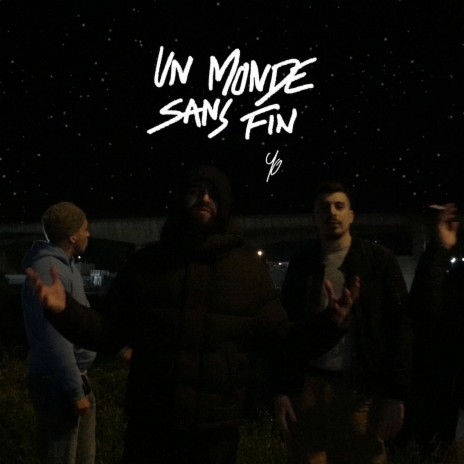 Un monde sans fin | Boomplay Music