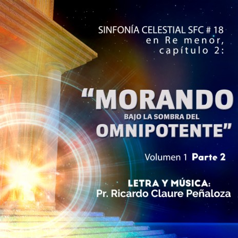 Morando Bajo La Sombra Del Omnipotente Vol.1, Pt. 2 (SFC No.18 en REm, Cap.2) | Boomplay Music