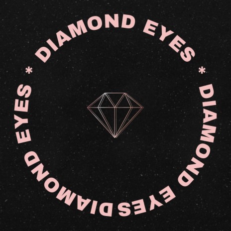 Diamond Eyes