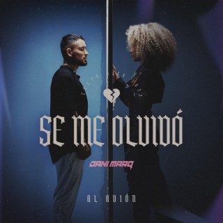 Se Me Olvidó lyrics | Boomplay Music