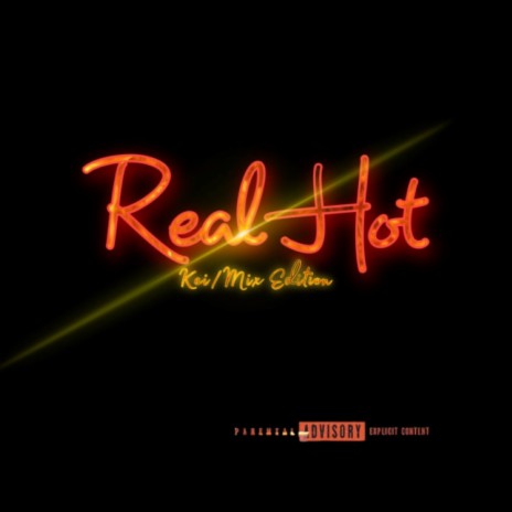 Real Hot (R&B Mix) ft. Kambria | Boomplay Music