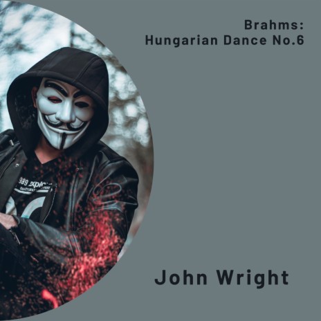 Hungarian Dance No.6 ft. John Wright | Boomplay Music