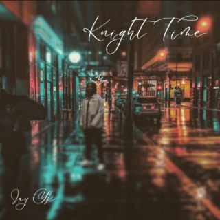 Knight Time lyrics | Boomplay Music