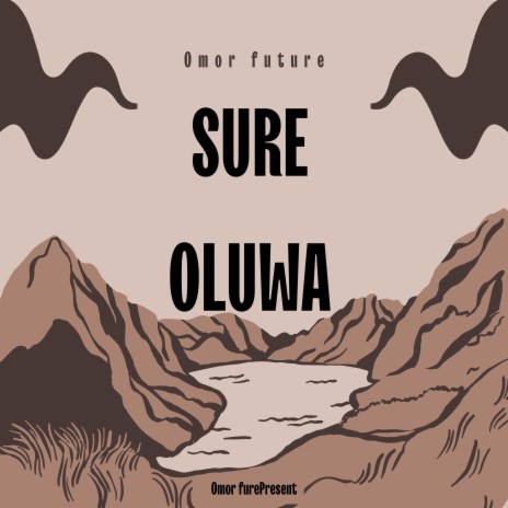 Sure Oluwa | Boomplay Music