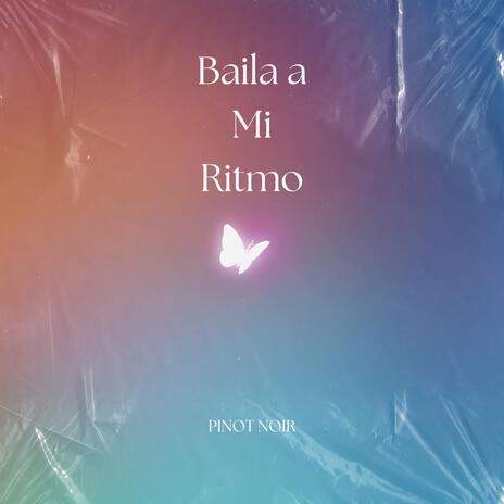 Baila a mii Ritmo | Boomplay Music