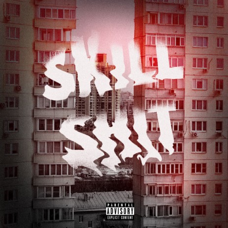 Skill Shit | Boomplay Music