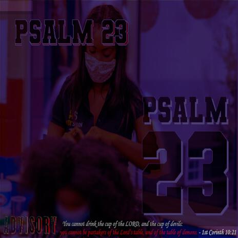 Psalm 23 (It's Workin) | Boomplay Music