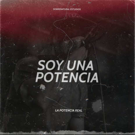 Soy Una Potencia | Boomplay Music