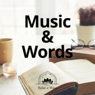 Music & Words