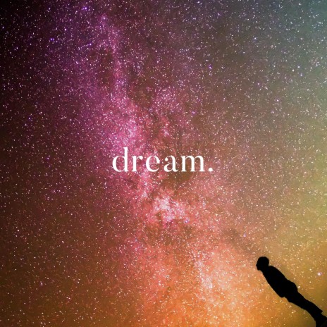 dream. | Boomplay Music