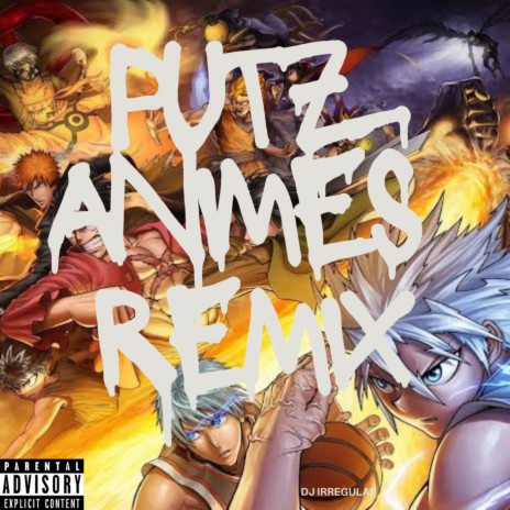 Putz anime remix | Boomplay Music