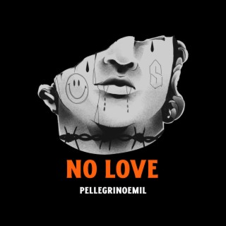 No Love