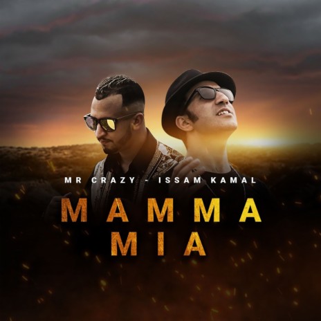 Mamma Mia Feat Mr Crazy | Boomplay Music