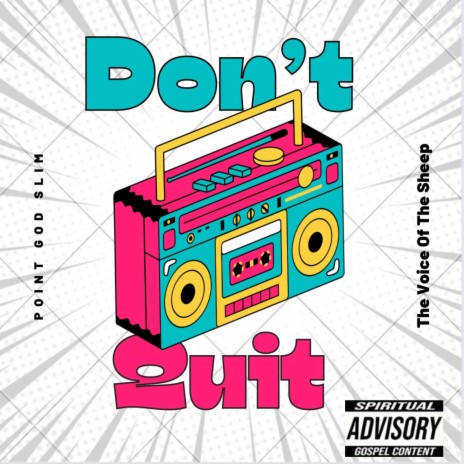 Dont Quit | Boomplay Music