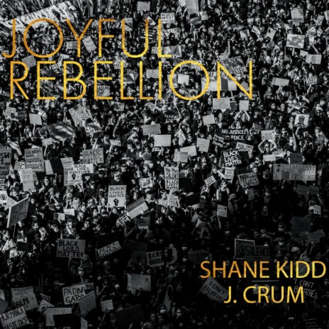 Joyful Rebellion (feat. J. Crum) | Boomplay Music