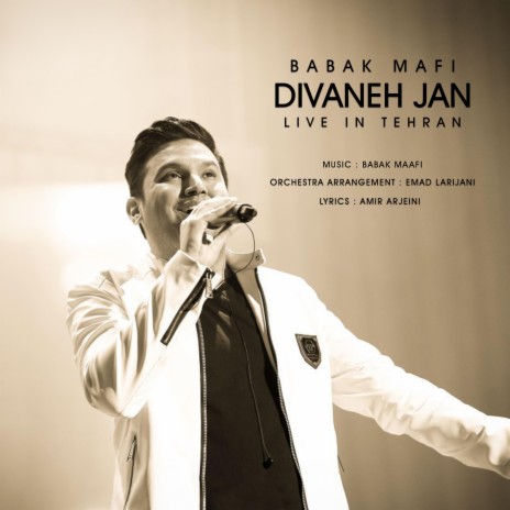 Divaneh jan (Live in Tehran) | Boomplay Music