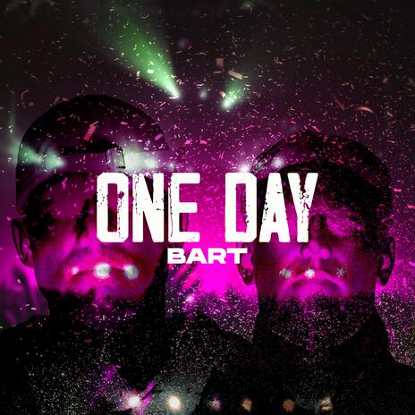 ONE DAY | Boomplay Music