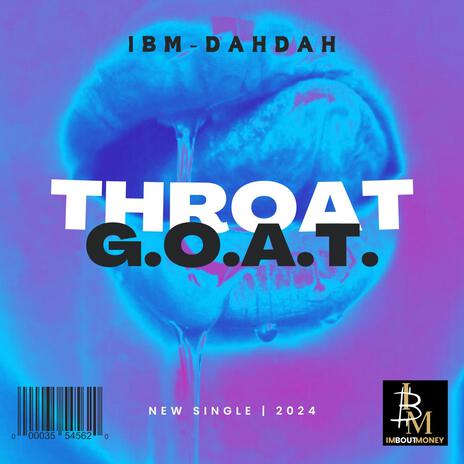 Throat Goat | Boomplay Music