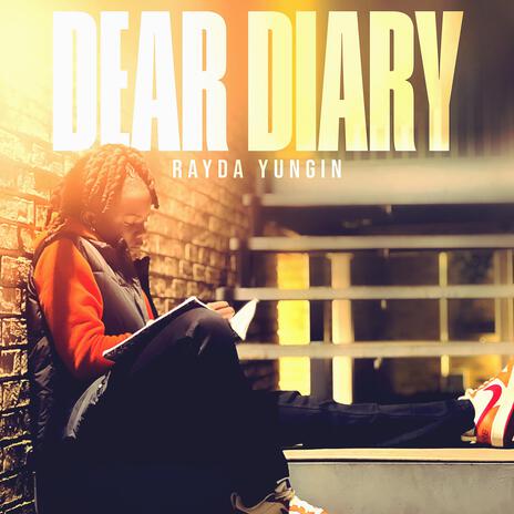 Dear Diary | Boomplay Music