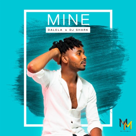 Mine ft. Dalela | Boomplay Music