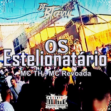 Os Estelionatário ft. MC Revoada | Boomplay Music