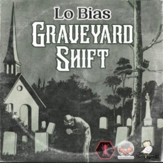 Graveyard Shift EP
