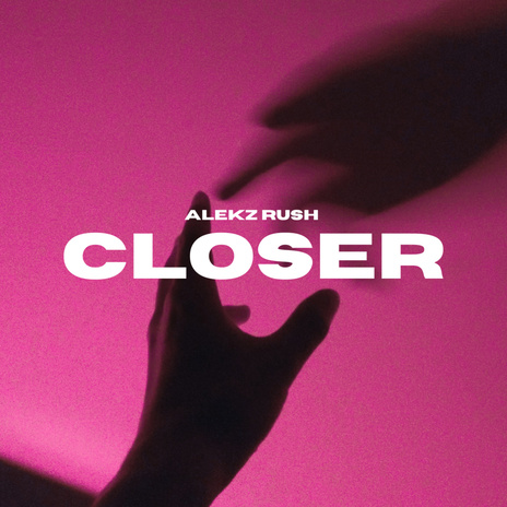 Closer | Boomplay Music